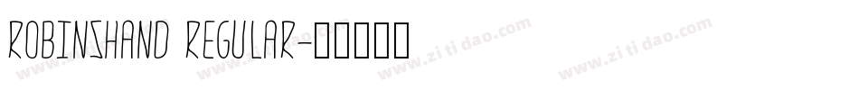 RobinsHand Regular字体转换
